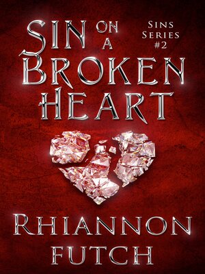 cover image of Sin on a Broken Heart